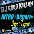 DJ GREG KILLAH - Intro 