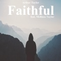 John Coltrane、Mellissa Taylor - Faithful
