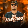 DJ Guih Da ZO、MC RD - VEM BALANÇANDO (Explicit)