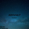 Difficult