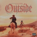 Outside (feat. Slime Krime)(Explicit)