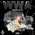 moneyysignn - WWA (Where We At)(Explicit)