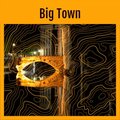 Big Town