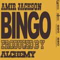 AlchemyOnThaBeat、Amir Jackson - Bingo (Explicit)