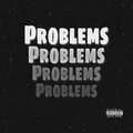 Domo - Problems (Explicit)