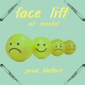 Mental、P3TRO - face lift