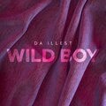 Da Illest - Wild Boy