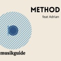 Method (feat. Adrian)