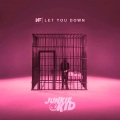 Junkie Kid、NF - Let You Down (Junkie Kid Edit)