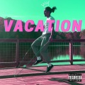 Hakuna - Vacation (Explicit)