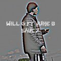 June B、Will G - Saucy (Explicit)