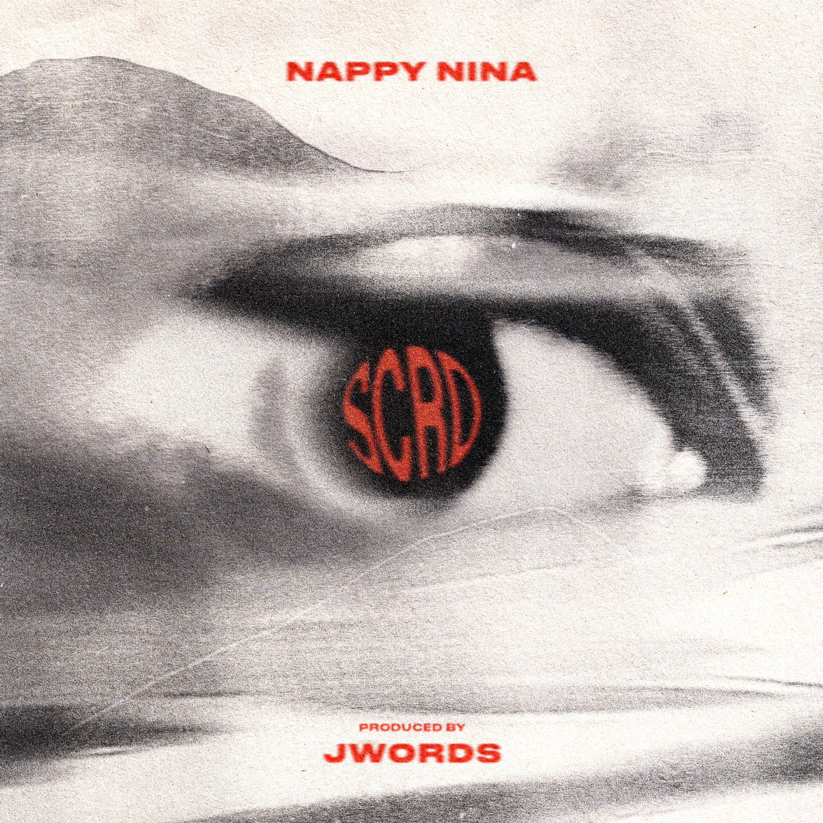 Nappy Nina、JWords - Scrd (Explicit)