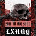 Lxnny - Evil in My Soul (Explicit)