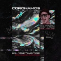 Wam、Ator Untela、Lil Dracco、Zkary、Juanke Demenzy、Ozniel、C-Free Inefable - Coronamos (Explicit)