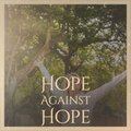 Juan Maria Solare - Hope Against Hope