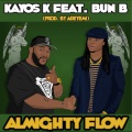 Almighty Flow (feat. Bun B)(Explicit)