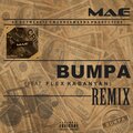MA-E、Flex Rabanyan - Bumpa (feat. Flex Rabanyan)(Remix|Explicit)