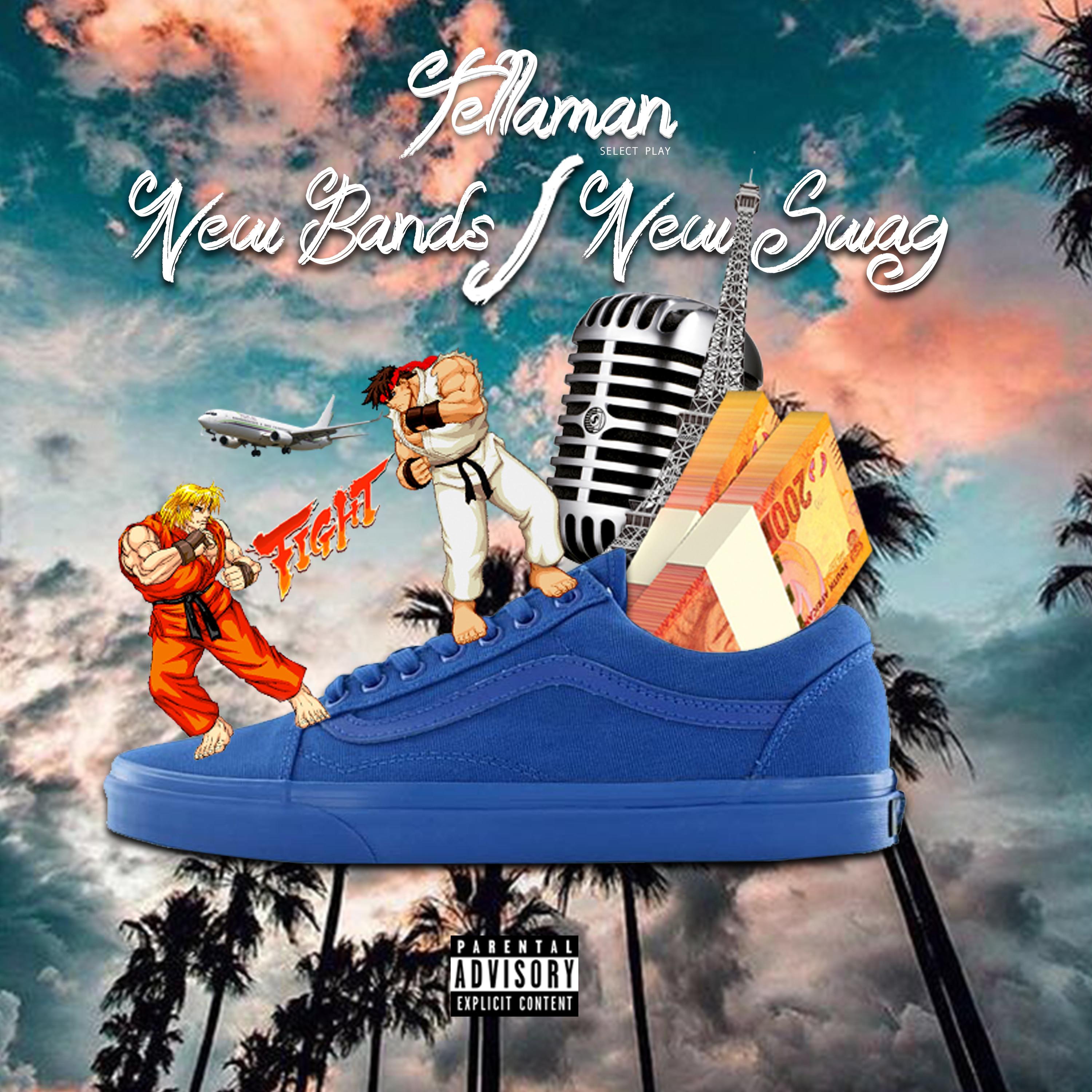 Tellaman - New Bandz/New Swag