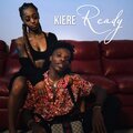 Kiere - Ready