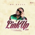 Mr Razzy、ゾロ - Link Up (feat. Zoro)
