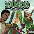 V!ce、freesoul、SL!CK - ZOROJURO (feat. V!CE & Freesoul)(Explicit)