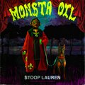 Monsta Oil (Explicit)