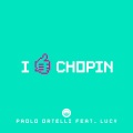 I Like Chopin (feat. Lucy)