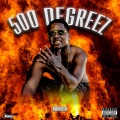 500 Degreez (Explicit)