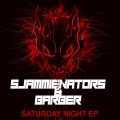 Sjammienators、Barber - Saturday Night