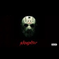 Slaughter (Explicit)