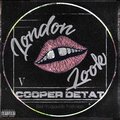 Cooper D'état、Berry Oost - #LondonLook V Als Het Los Gaat (feat. Berry Oost)(Explicit)