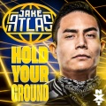 WWE (世界摔角娱乐)、def rebel - Hold Your Ground (Jake Atlas)