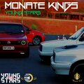 Sweet Sound MusiQ、Young Stars Fam - Monate Kings (feat. Young Stars Fam)