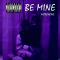 key poor diary - Be Mine