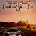 Alvin Woods JR、Darrion - Thinking About You (Remix)