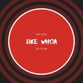 Don Danso、Zulu Sage - Like Whoa (feat. Zulu Sage)(Explicit)