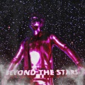 Beyond The Stars (Explicit)