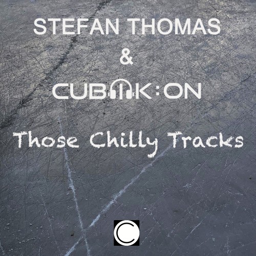 Stefan Thomas、Cubik:On - Those Chilly Tracks