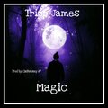 Tripp James - Magic (Explicit)