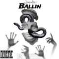 Ballin (Explicit)