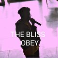 The Bliss - OBEY (Explicit)