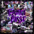 Family First (Explicit)