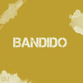 DJ Z - Bandido (Explicit)