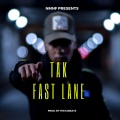 Fast Lane (Explicit)