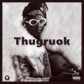 Thugruok (Explicit)