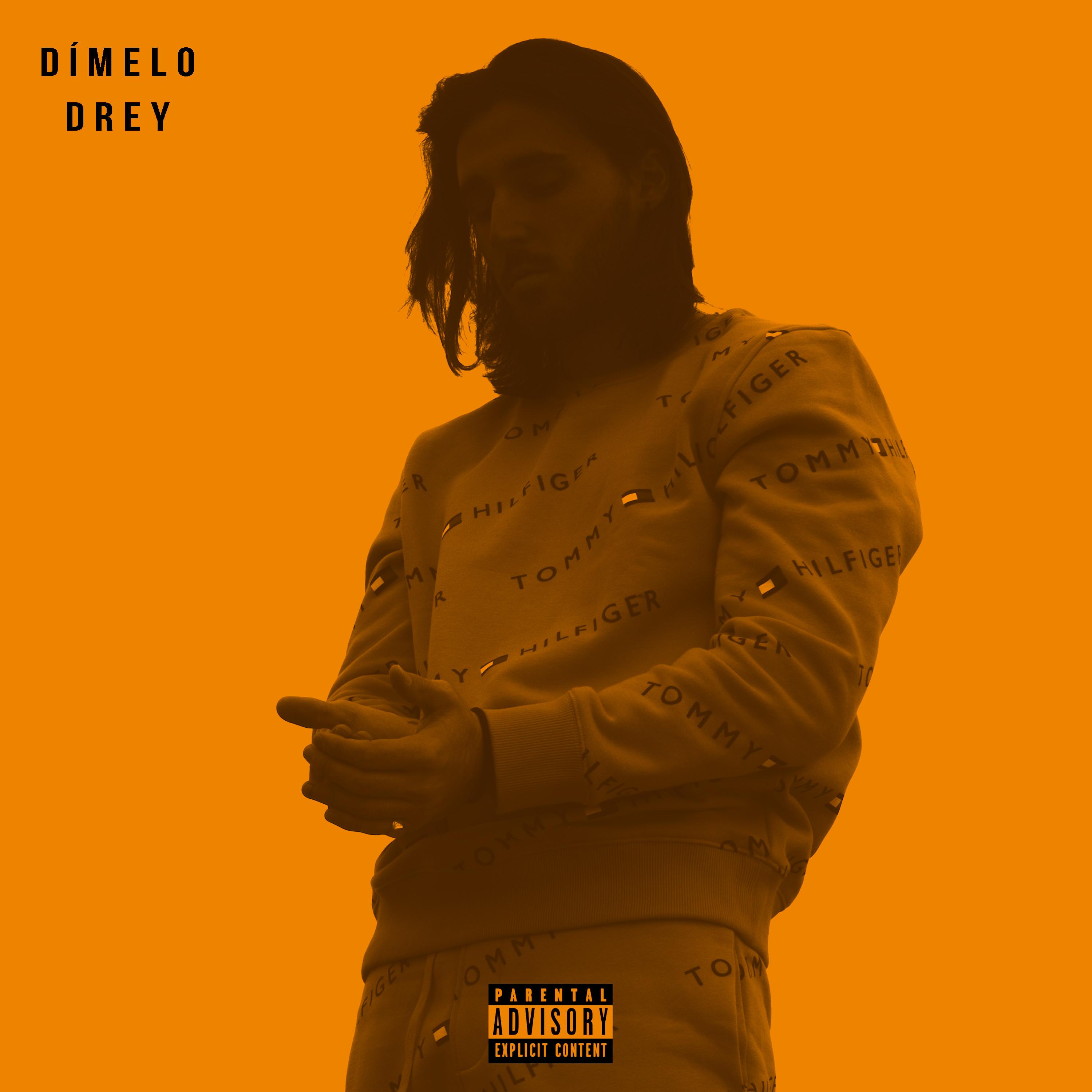 Drey - Dímelo