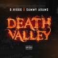 Death Valley (Explicit)