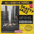 Pengo、ALR、MC Skibadee - Skatty Jazz
