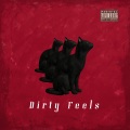 Dirty Feels (feat. Sleepdealer & The Deli)(Explicit)