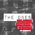 The Ones (feat. Young Gunner & Big Country)(Explicit)